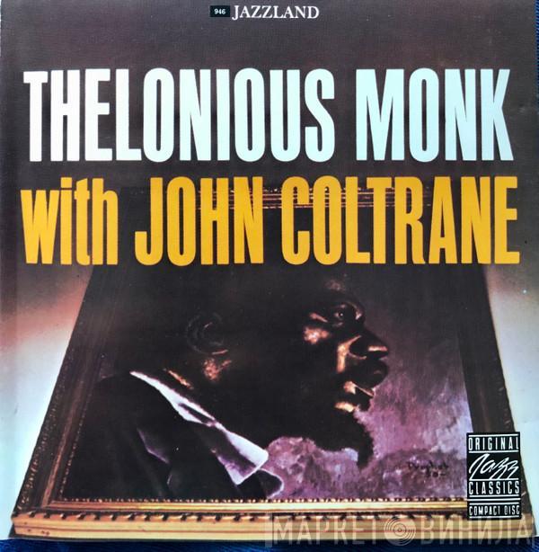 With Thelonious Monk  John Coltrane  - Thelonious Monk With John Coltrane