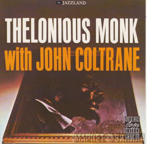 With Thelonious Monk  John Coltrane  - Thelonious Monk With John Coltrane