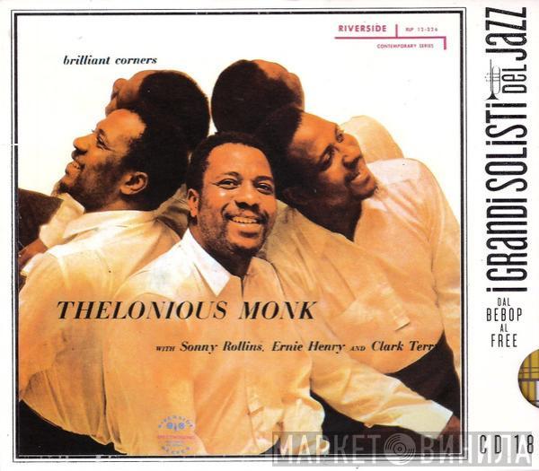 With Thelonious Monk , Sonny Rollins And Ernie Henry  Clark Terry  - Brilliant Corners