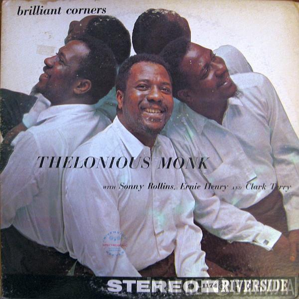 With Thelonious Monk , Sonny Rollins And Ernie Henry  Clark Terry  - Brilliant Corners