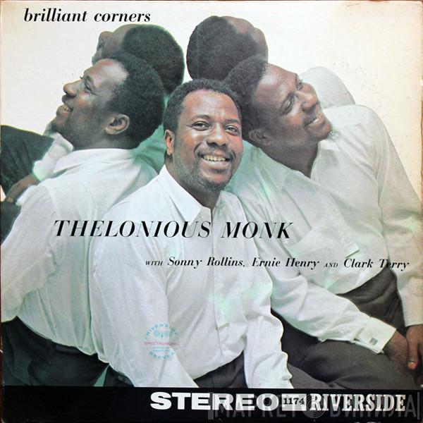 With Thelonious Monk , Sonny Rollins And Ernie Henry  Clark Terry  - Brilliant Corners