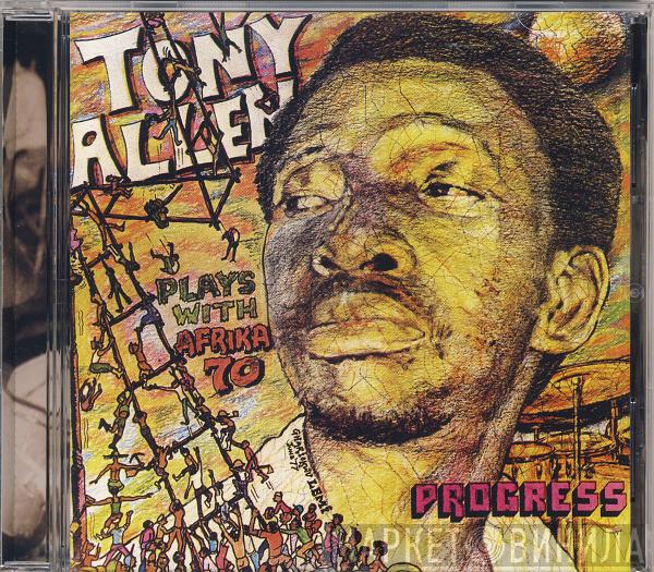 With Tony Allen  Africa 70  - Jealousy - Progress