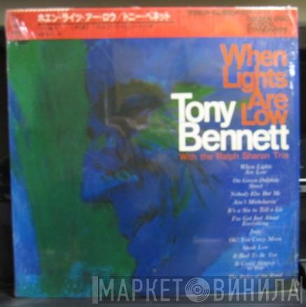 With Tony Bennett  The Ralph Sharon Trio  - When Lights Are Low