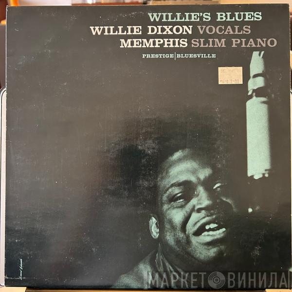With Willie Dixon  Memphis Slim  - Willie's Blues