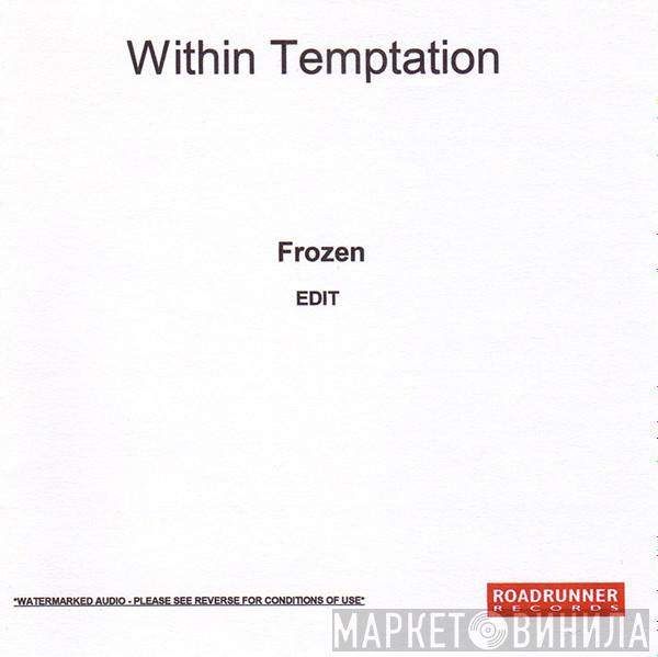  Within Temptation  - Frozen