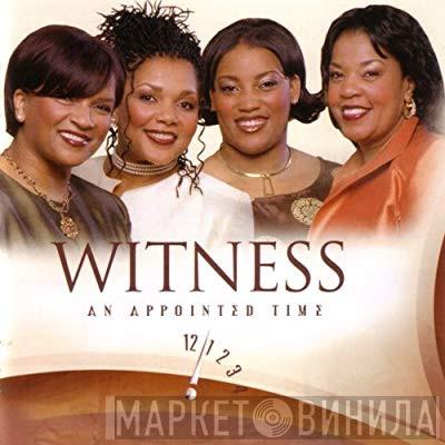 Witness  - An Appointed Time