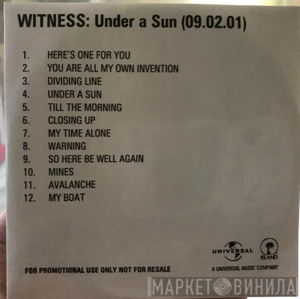 Witness - Under A Sun
