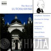  Witold Lutoslawski  - The Best Of Lutosławski