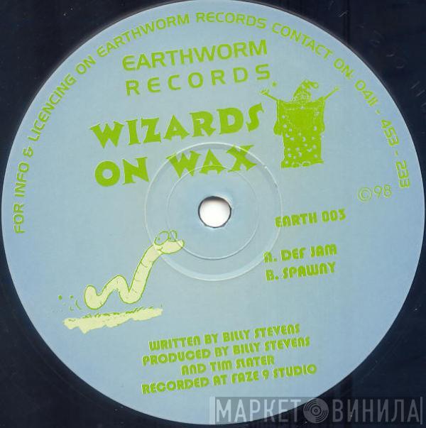 Wizards On Wax - Def Jam / Spawny