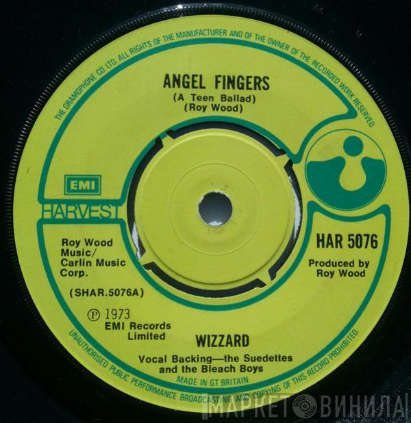 Wizzard  - Angel Fingers (A Teen Ballad)