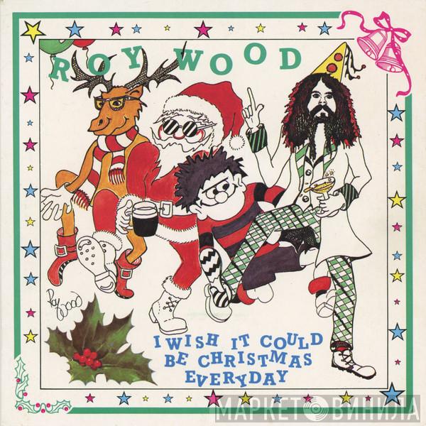  Wizzard   - I Wish It Could Be Christmas Every Day