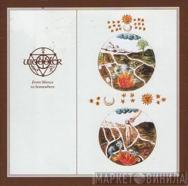  Wobbler   - From Silence To Somewhere