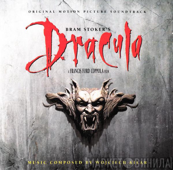 Wojciech Kilar - Bram Stoker's Dracula (Original Motion Picture Soundtrack)