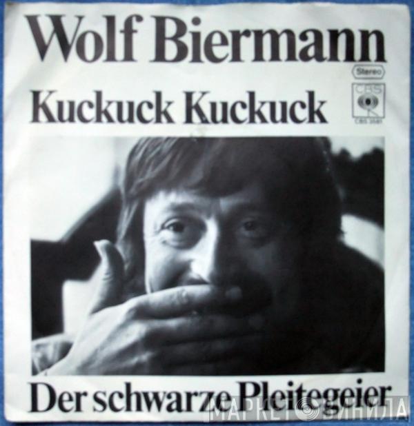 Wolf Biermann - Kuckuck Kuckuck