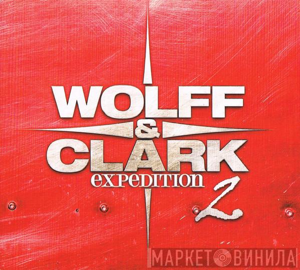 Wolff & Clark Expedition - Expedition 2