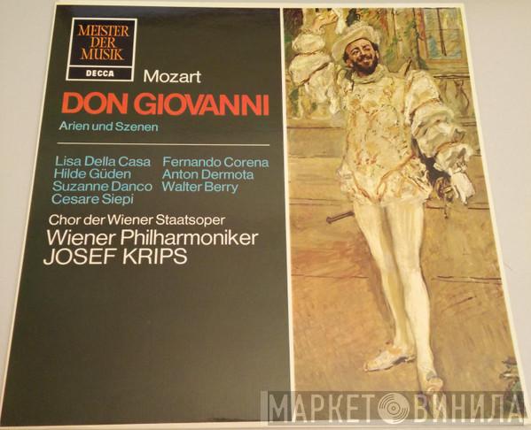 - Wolfgang Amadeus Mozart ‧ Cesare Siepi ‧ Suzanne Danco ‧ Lisa Della Casa ‧ Hilde Güden ‧ Anton Dermota ‧ Fernando Corena ‧ Walter Berry , Wiener Staatsopernchor , Wiener Philharmoniker  Josef Krips  - Don Giovanni: Arien Und Szenen