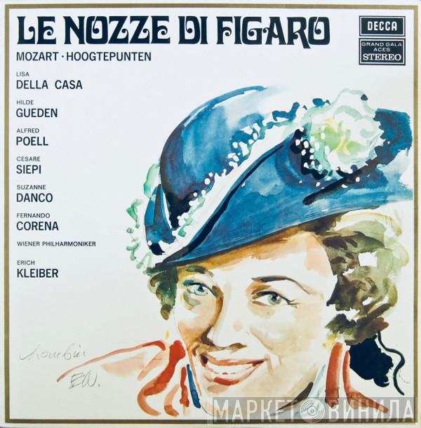 – Wolfgang Amadeus Mozart ∙ Hilde Güden ∙ Lisa Della Casa ∙ Alfred Poell ∙ Cesare Siepi ∙ Suzanne Danco ∙ Fernando Corena ∙ Wiener Philharmoniker  Erich Kleiber  - Le Nozze Di Figaro, KV 492 (Hoogtepunten)