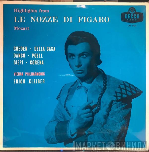 , Wolfgang Amadeus Mozart ∙ Hilde Güden ∙ Lisa Della Casa ∙ Suzanne Danco ∙ Alfred Poell ∙ Cesare Siepi , Fernando Corena , Erich Kleiber  Wiener Philharmoniker  - Highlights From Le Nozze Di Figaro