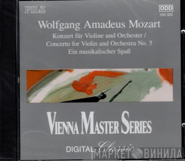 Wolfgang Amadeus Mozart, Capella Istropolitana, Paul Kantschieder, Juraj Čižmarovič - Konzert Für Violine Und Orchester No. 5 KV 219 / Ein Musikalischer Spass KV 522