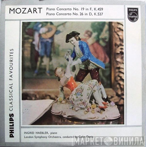 Wolfgang Amadeus Mozart, Ingrid Haebler, The London Symphony Orchestra, Sir Colin Davis - Piano Concerto No. 19 In F, K.459 / Piano Concerto No. 26 In D, K.537
