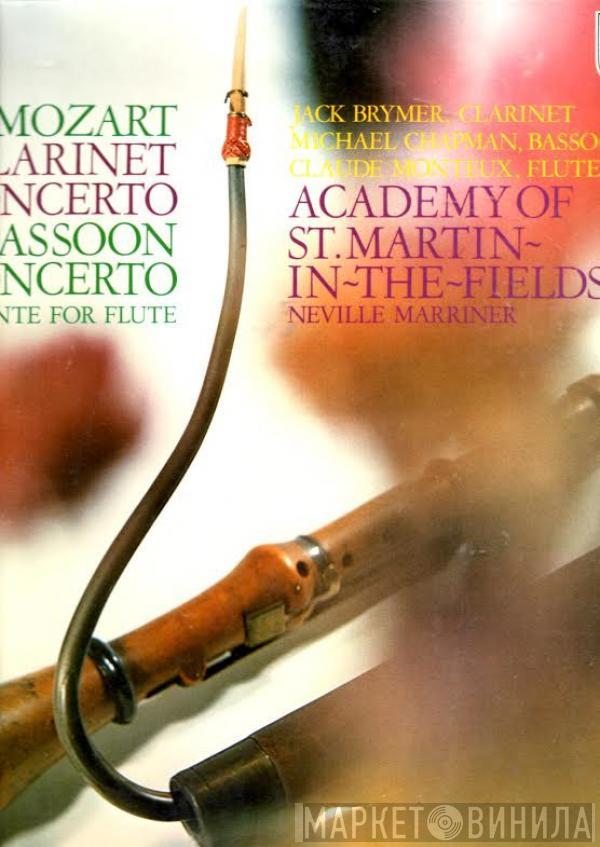 Wolfgang Amadeus Mozart, Jack Brymer, Michael Chapman , Claude Monteux, The Academy Of St. Martin-in-the-Fields, Sir Neville Marriner - Clarinet Concerto / Bassoon Concerto / Andante For Flute