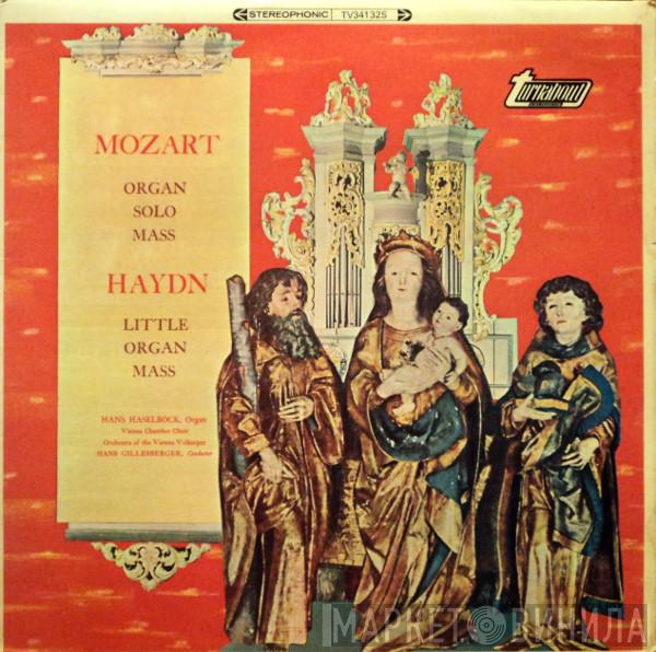 Wolfgang Amadeus Mozart, Joseph Haydn, Hans Haselböck, Hans Gillesberger - Organ Solo Mass / Little Organ Mass