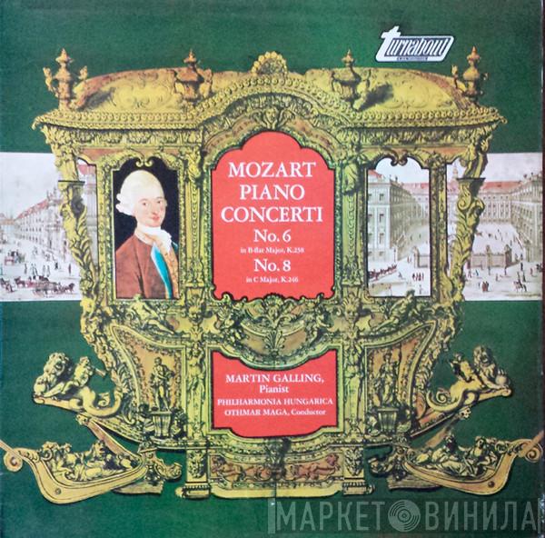 Wolfgang Amadeus Mozart, Martin Galling, Philharmonia Hungarica, Othmar F. M. Mága - Piano Concerti No. 6 In B-Flat Major, K.238 / No. 8 In C Major, K.246