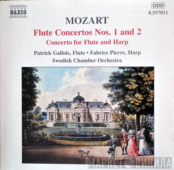 Wolfgang Amadeus Mozart, Svenska Kammarorkestern, Patrick Gallois, Fabrice Pierre - Flute Concertos Nos. 1 and 2 / Concerto for Flute and Harp