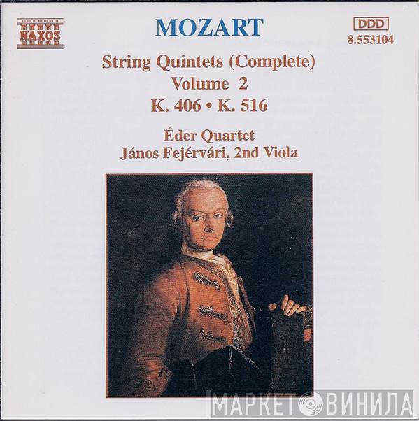Wolfgang Amadeus Mozart, Éder Quartet, János Fejérvári - String Quintets (Complete) Volume 2 - K. 406 • K. 516