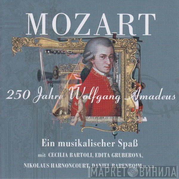 Wolfgang Amadeus Mozart - 250 Jahre Wolfgang Amadeus Mozart