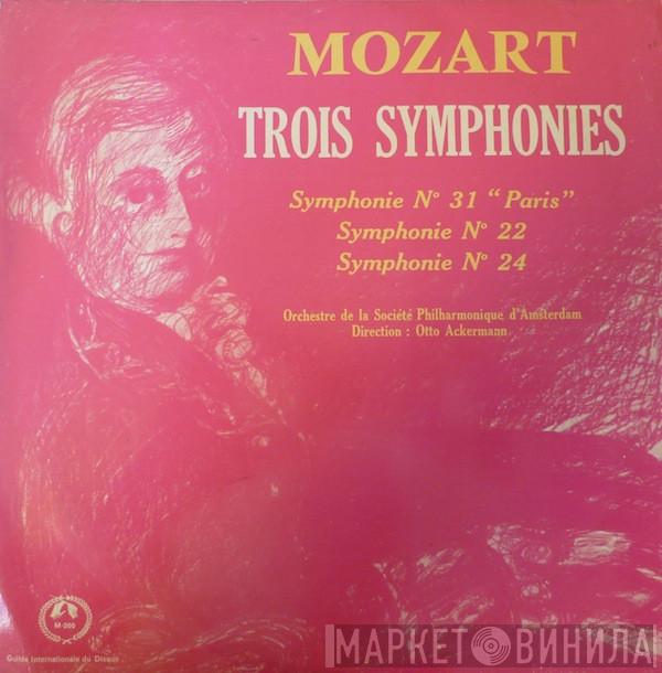 - Wolfgang Amadeus Mozart , Amsterdam Philharmonic Society Orchestra  Otto Ackermann  - Trois Symphonies