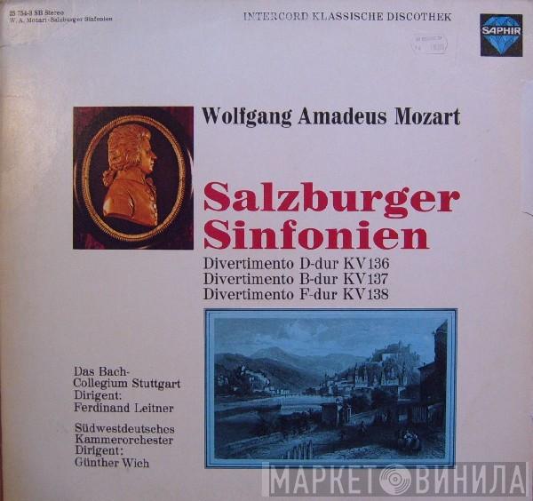 Wolfgang Amadeus Mozart, Bachcollegium Stuttgart, Ferdinand Leitner, Südwestdeutsches Kammerorchester, Günther Wich - Salzburger Sinfonien
