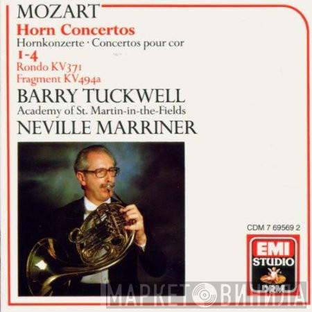 Wolfgang Amadeus Mozart, Barry Tuckwell, The Academy Of St. Martin-in-the-Fields, Sir Neville Marriner - Horn Concertos 1-4 - Rondo KV 371 - Fragment KV 494a