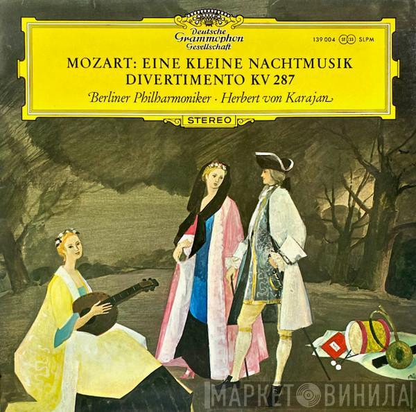 Wolfgang Amadeus Mozart, Berliner Philharmoniker, Herbert von Karajan - Eine Kleine Nachtmusik · Divertimento KV 287