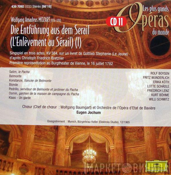 Wolfgang Amadeus Mozart  - Die Entführung Aus Dem Serail (L'Enlèvement Au Sérail) (I)