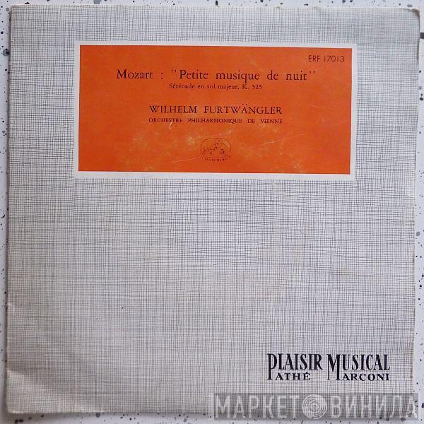 , Wolfgang Amadeus Mozart Direction Wiener Philharmoniker  Wilhelm Furtwängler  - Petite Musique De Nuit : Sérénade En Sol Majeur, K. 525