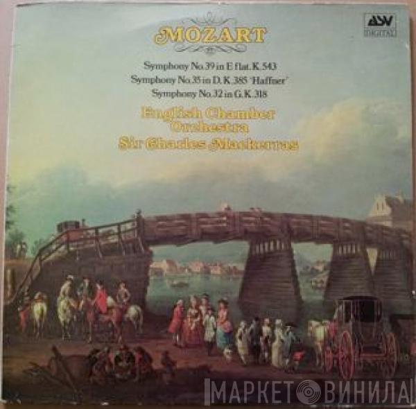 Wolfgang Amadeus Mozart, English Chamber Orchestra, Sir Charles Mackerras - Symphonies Nos. 39, 35 And 32