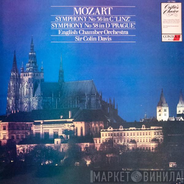 Wolfgang Amadeus Mozart, English Chamber Orchestra, Sir Colin Davis - Symphony No 36 In C 'Linz', Symphony No 38 In D 'Prague'