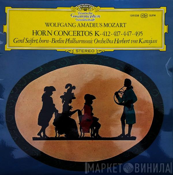 Wolfgang Amadeus Mozart, Gerd Seifert, Berliner Philharmoniker, Herbert von Karajan - Horn Concertos K∙412∙417∙447∙495
