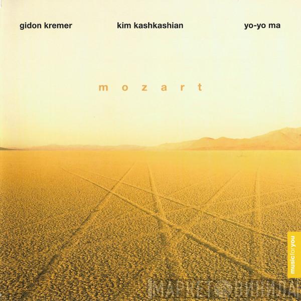 – Wolfgang Amadeus Mozart , Gidon Kremer , Kim Kashkashian  Yo-Yo Ma  - Mozart