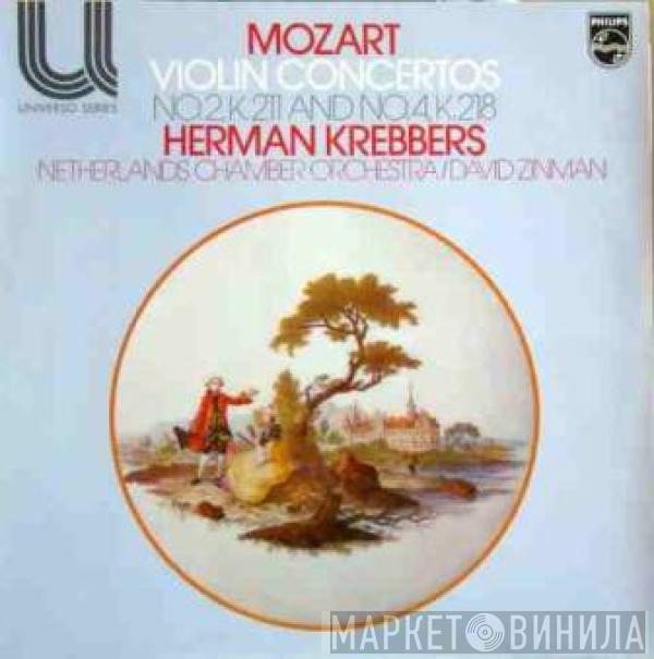 Wolfgang Amadeus Mozart, Herman Krebbers, Netherlands Chamber Orchestra, David Zinman - Violin Concertos No. 2, K. 211 & No. 4, K. 218