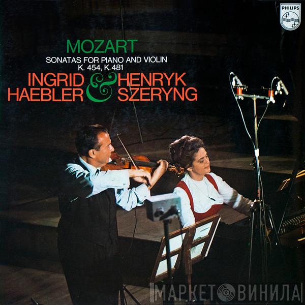 Wolfgang Amadeus Mozart, Ingrid Haebler, Henryk Szeryng - Sonatas For Piano And Violin K. 454, K. 481