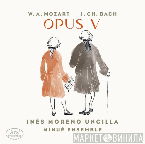 Wolfgang Amadeus Mozart, Johann Christian Bach, Inés Moreno Uncilla - Opus V