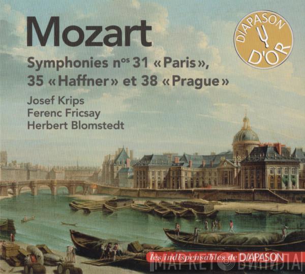 Wolfgang Amadeus Mozart, Josef Krips, Ferenc Fricsay, Herbert Blomstedt - Symphonies Nos 31 « Paris », 35 « Haffner » et 38 « Prague »