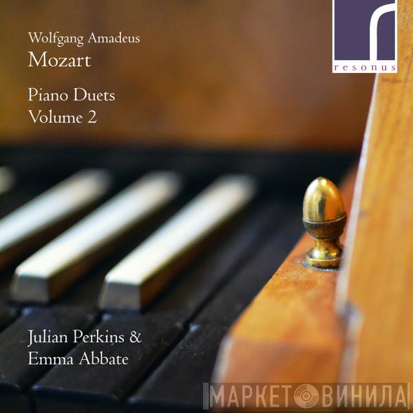 Wolfgang Amadeus Mozart, Julian Perkins, Emma Abbate - Piano Duets Volume 2