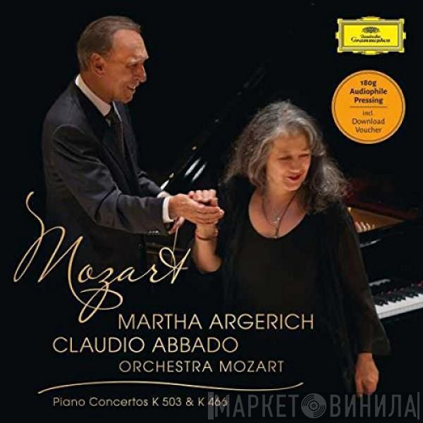 - Wolfgang Amadeus Mozart , Martha Argerich , Orchestra Mozart  Claudio Abbado  - Mozart- Piano Concertos No. 25 & 20