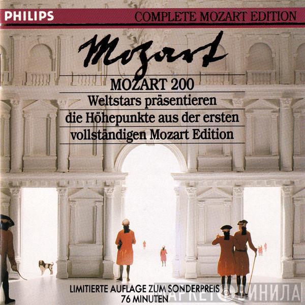 Wolfgang Amadeus Mozart - Mozart 200 (Weltstars Präsentieren Die Höhepunkte Aus Der Ersten Vollständigen Mozart Edition)