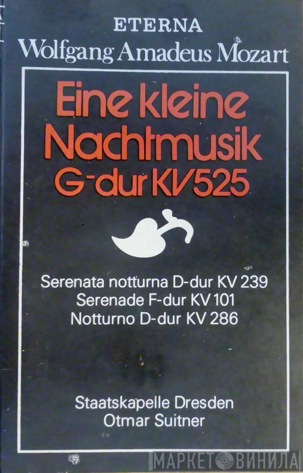 - Wolfgang Amadeus Mozart , Staatskapelle Dresden  Otmar Suitner  - Eine Kleine Nachtmusik G-dur KV525