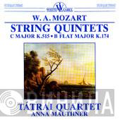 Wolfgang Amadeus Mozart, Tátrai Quartet, Anna Mauthner - String Quintets C Major K.515 & B Flat Major K.174