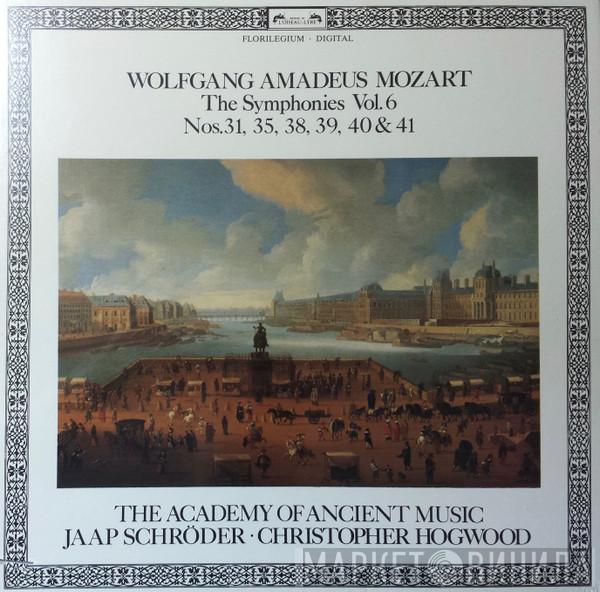 Wolfgang Amadeus Mozart, The Academy Of Ancient Music, Jaap Schröder, Christopher Hogwood - The Symphonies Vol. 6 Nos. 31, 35, 38, 39, 40 & 41